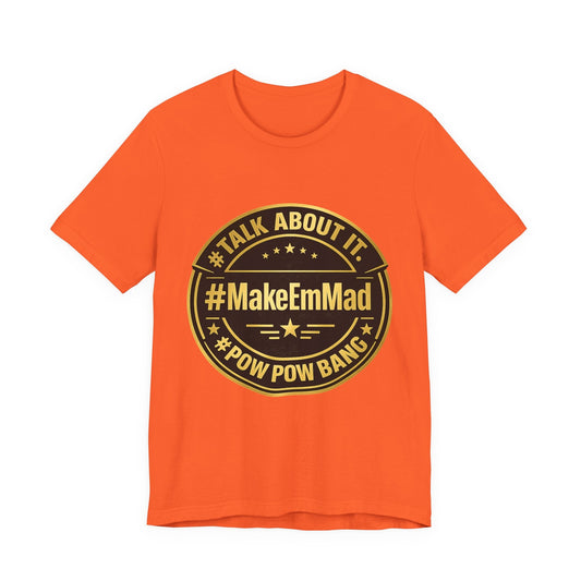 MakeEmMad Collection Gold Badge Graphic Tee — "Talk About It" Retro Badge T-Shirt - BrandVizion